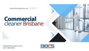 Commercial cleaner Brisbane